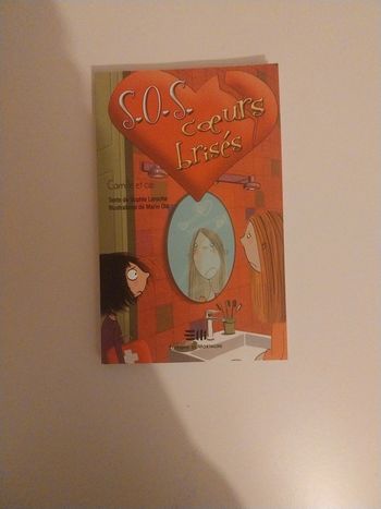 Camille et cie T.7 : S.O.S. coeurs brisés