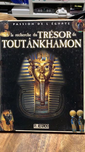 Livre histoire Égypte  trésor de toutankhamon édition atlas