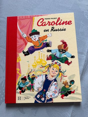 Caroline en Russie livre bd album bordure rouge reliure rare