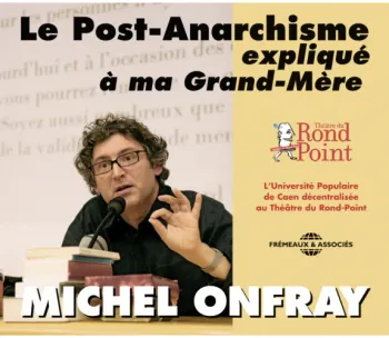 Coffret X4 CD "Le Post-Anarchisme Expliqué À Ma Grand-Mère" Michel Onfray Neuf