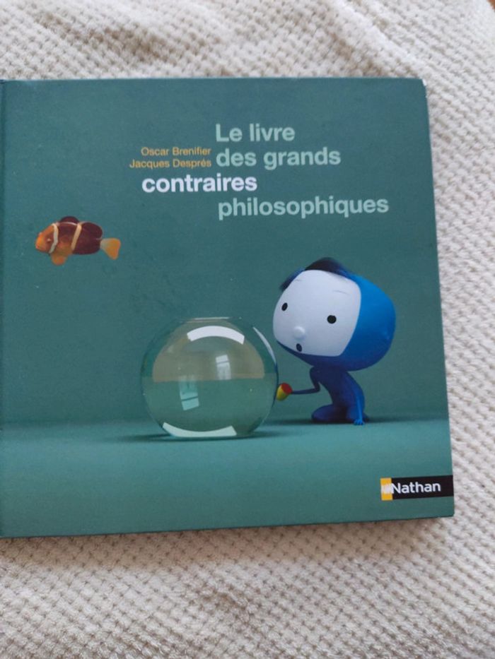 Le livre des grands contraires philosophiques - photo numéro 3