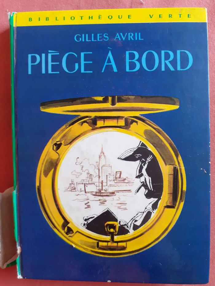 Piège à bord - Gilles Avril