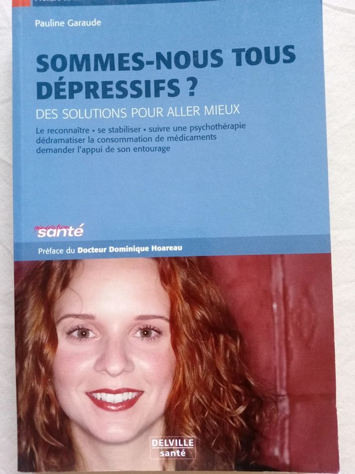 Sommes-nous tous dépressifs ? - photo numéro 2