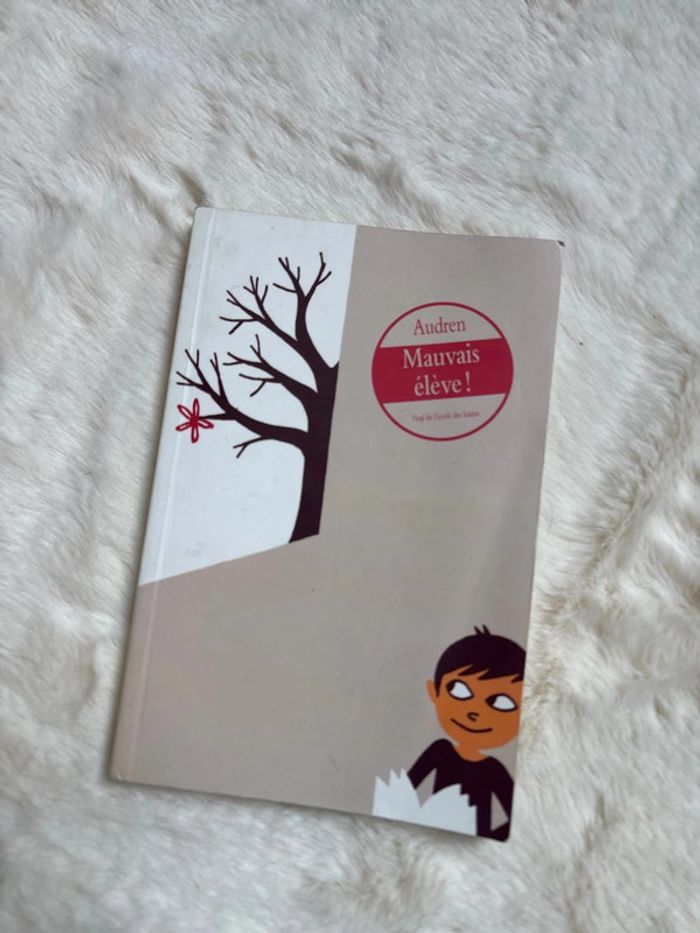 Livre « Mauvais élève » de Audren