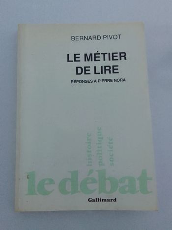 Bernard Pivot - Le métier de lire