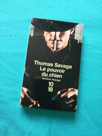 Le pouvoir du chien - Poche - Thomas Savage - Domaine étranger 10/18