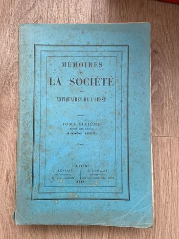 La société tome sixième Antiquaires de l’ouest 1912