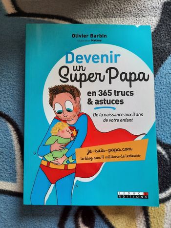 Livre "Devenir un super Papa" de Olivier Barbin