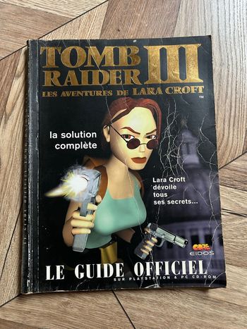 Guide Officiel "Tomb Raider III : Les Aventures de Lara Croft" 🤩