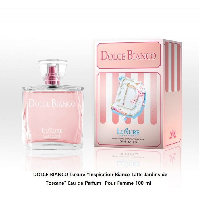Dolce Bianco Luxure "Inspi Bianco Latte Jardins de Toscane" Eau de Parfum  Pour Femme 100 ml