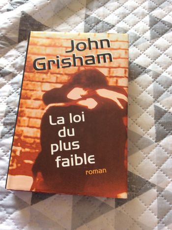 #la loi du plus faible par John  Grisham