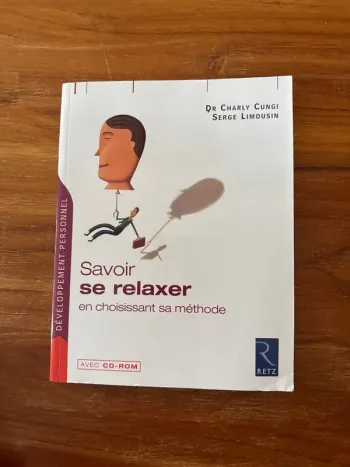 Livre savoir, se relaxer en choisissant sa méthode