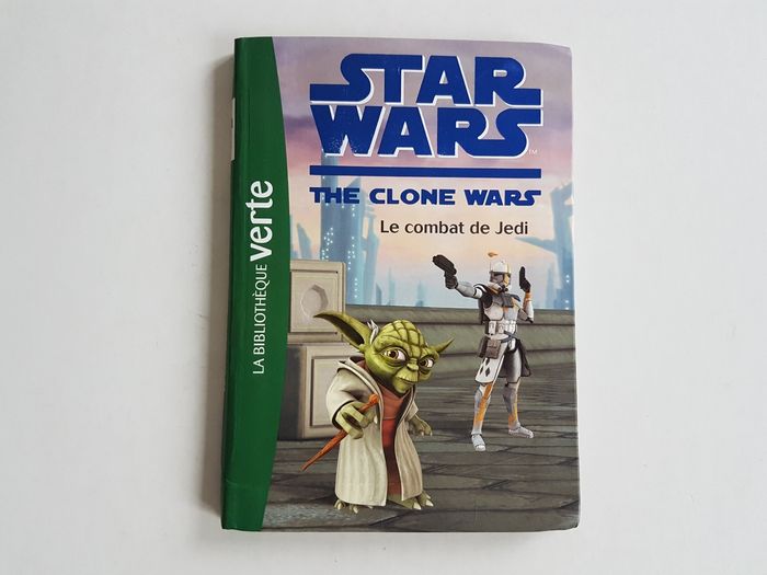 Livre Star Wars The Clone Wars Le Combat de Jedi La Bibliothèque Verte 14