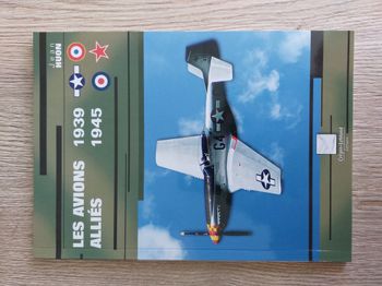 Livre Seconde Guerre mondiale  "Les avions alliés 1939-1945" Crépin-Leblond