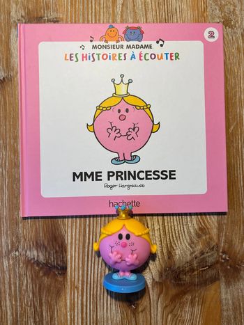 Monsieur Madame les histoires à écouter Madame princesse numéro 2