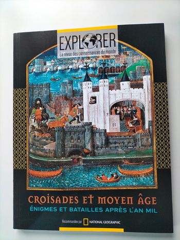 Explorer croisades et moyen âge