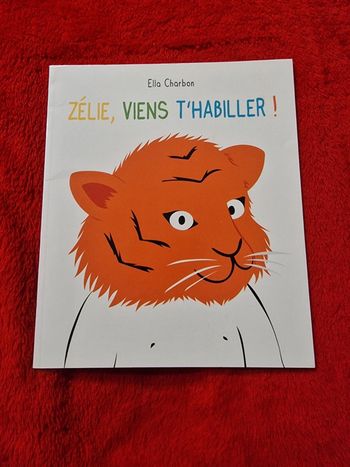 Livre zélie viens t'habiller