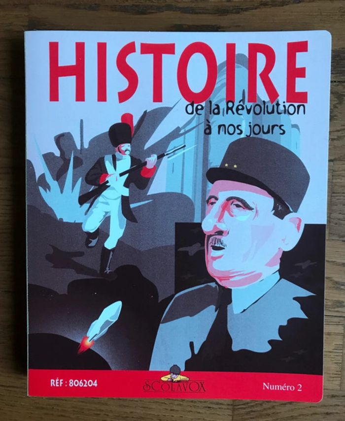 Vivre l’Histoire : De la Révolution à nos jours - Cycle 3 - Scolavox