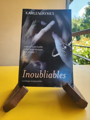 Livre broché "inoubliables" de Kahlen Aymes