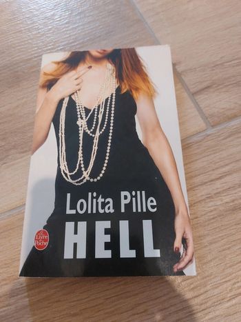 Hell - Lolita Pille
