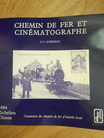 Chemin de fer et cinématographe - J.-C. Aubineau