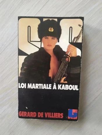 Gérard de Villiers SAS - Loi martiale à Kaboul.