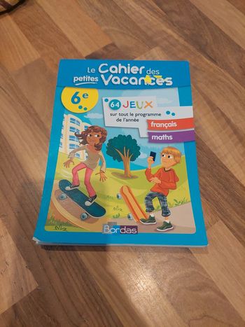 Le cahier des petites vacances 6ème