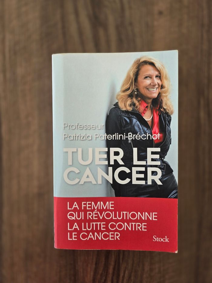 Livre "Tuer le Cancer". - photo numéro 1