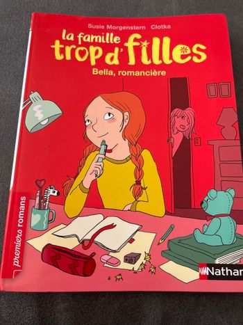 Livre premiers romans la famille trop d’filles Bella romancière 