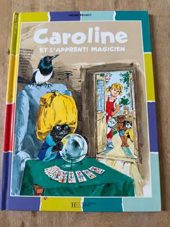 BE - Caroline et l’apprenti magicien bords damiers couleurs livre bd album Pierre Probst