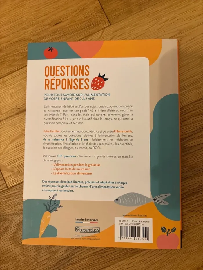 108 questions et leurs réponses pour tout savoir sur l’alimentation de votre enfant de 0 à 2 ans - photo numéro 2