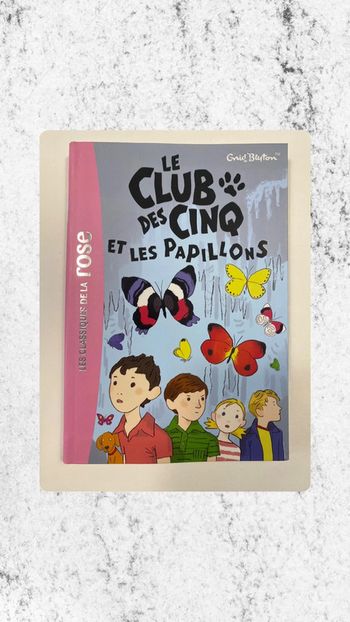 Livre Le Club Des Cinq Et Les Papillons