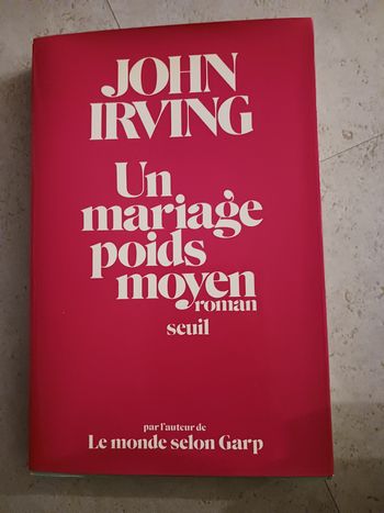 livre un mariage poids moyen John Irving