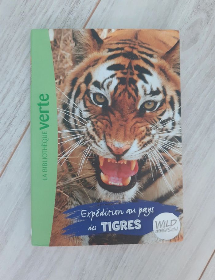Livre wild immersion tome 2 les Tigres