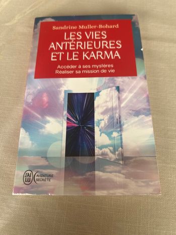 Les vies antérieures et le karma