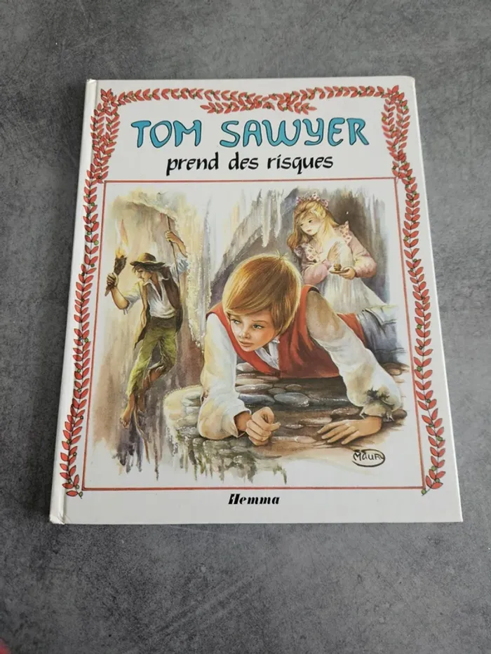 Livre ancien jeunesse "Tow Saywer prend des risques" - Edition Hemma