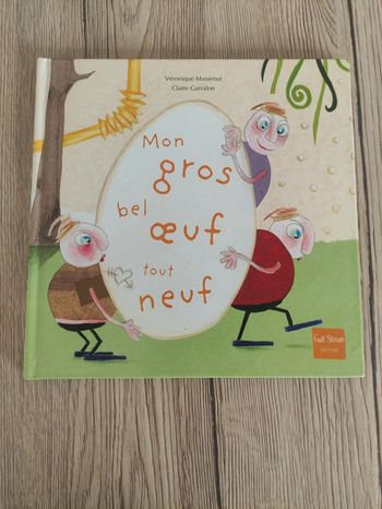 Mon gros bel œuf tout neuf