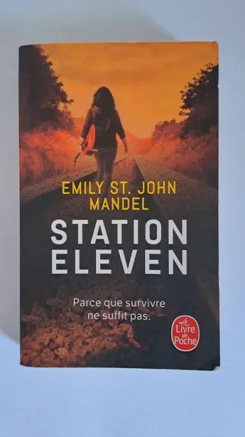 Station eleven /  Livre / Post apocalyptique