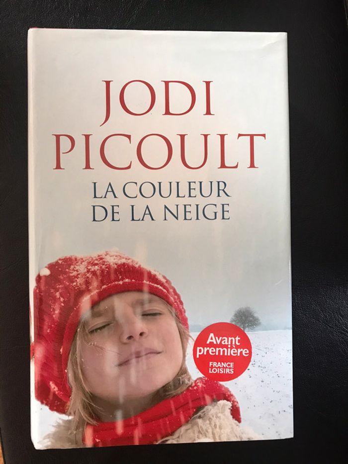 La couleur de la neige Jodi Picoult