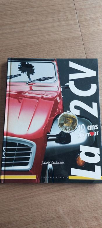 La 2 CV 40 ans d amour