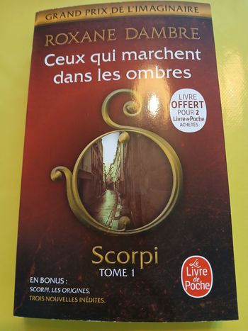 livre ceux qui marchent dans les ombres scorpi tome 1