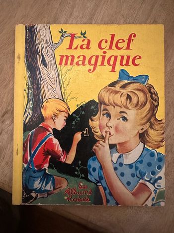 Livre ancien La clef magique clé Les albums roses cartonné Sylvia Hollande