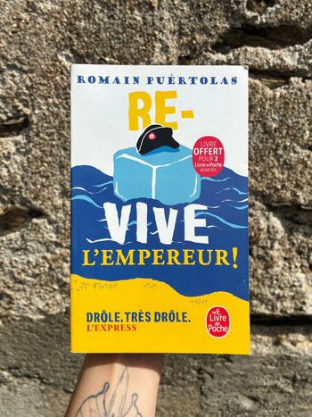 Re- vive l’empereur !