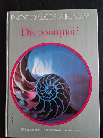 Dis, Pourquoi ? Encyclopédie de la jeunesse - Excellent état