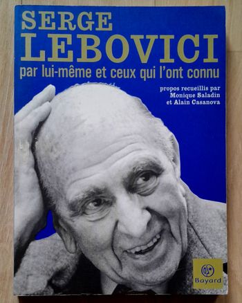 Serge Lebovici par lui même et ceux qui l'ont connu