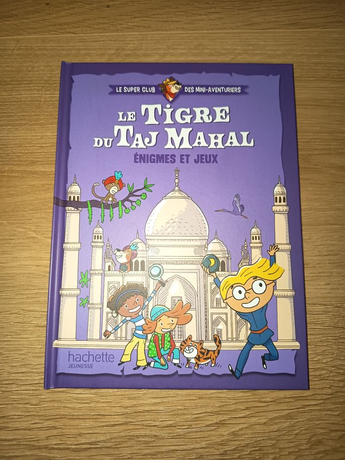 Livre album enfant Mac Donald's, Le tigre du Taj Mahal, Éditions Hachette Jeunesse