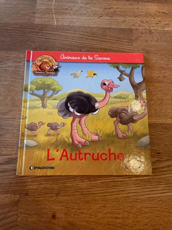 Livre Altaya Le monde des animaux Sauvages Animaux de la savane L’autruche