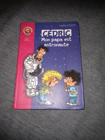 Livre Cédric mon papa est astronaute