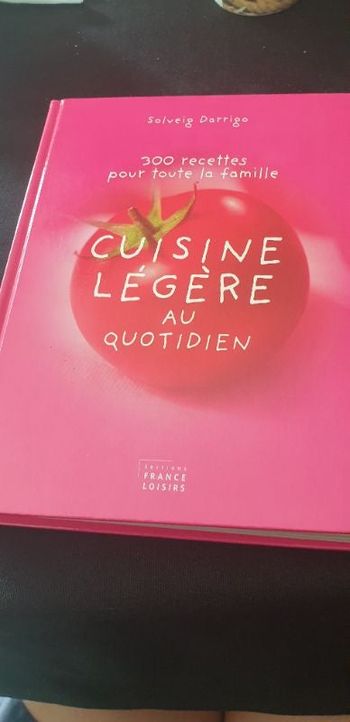 Cuisine légère au quotidien 300 recettes