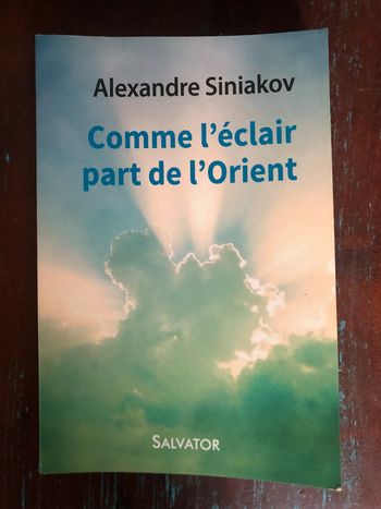 Livre broché "Comme l'éclair part de l'Orient" d'Alexandre Siniakov